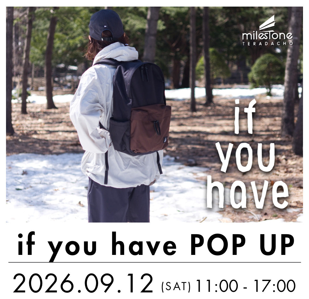 【9月週末イベント情報】9月12日（土）に if you haveのPOP UPを開催